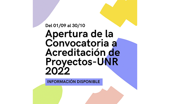 Apertura de la Convocatoria a Acreditación de Proyectos-UNR 2022