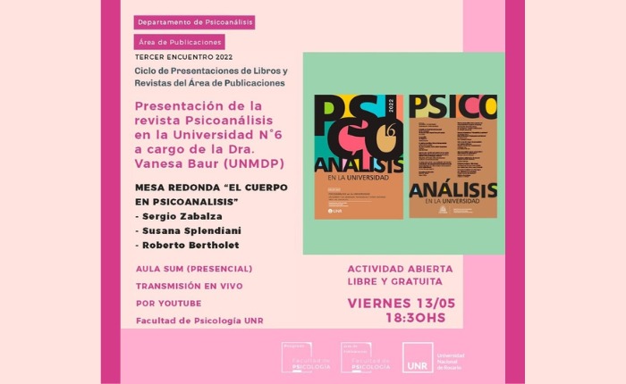 Presentación de la revista Psicoanálisis en la Universidad N°6 a cargo de la Dra. Vanesa Baur (UNMDP)