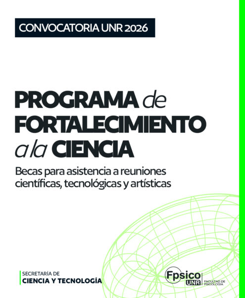 CONVOCATORIA UNR 2026: PROGRAMA DE BECAS PARA ASISTENCIA A REUNIONES CIENTÍFICAS, TECNOLÓGICAS Y ARTÍSTICAS