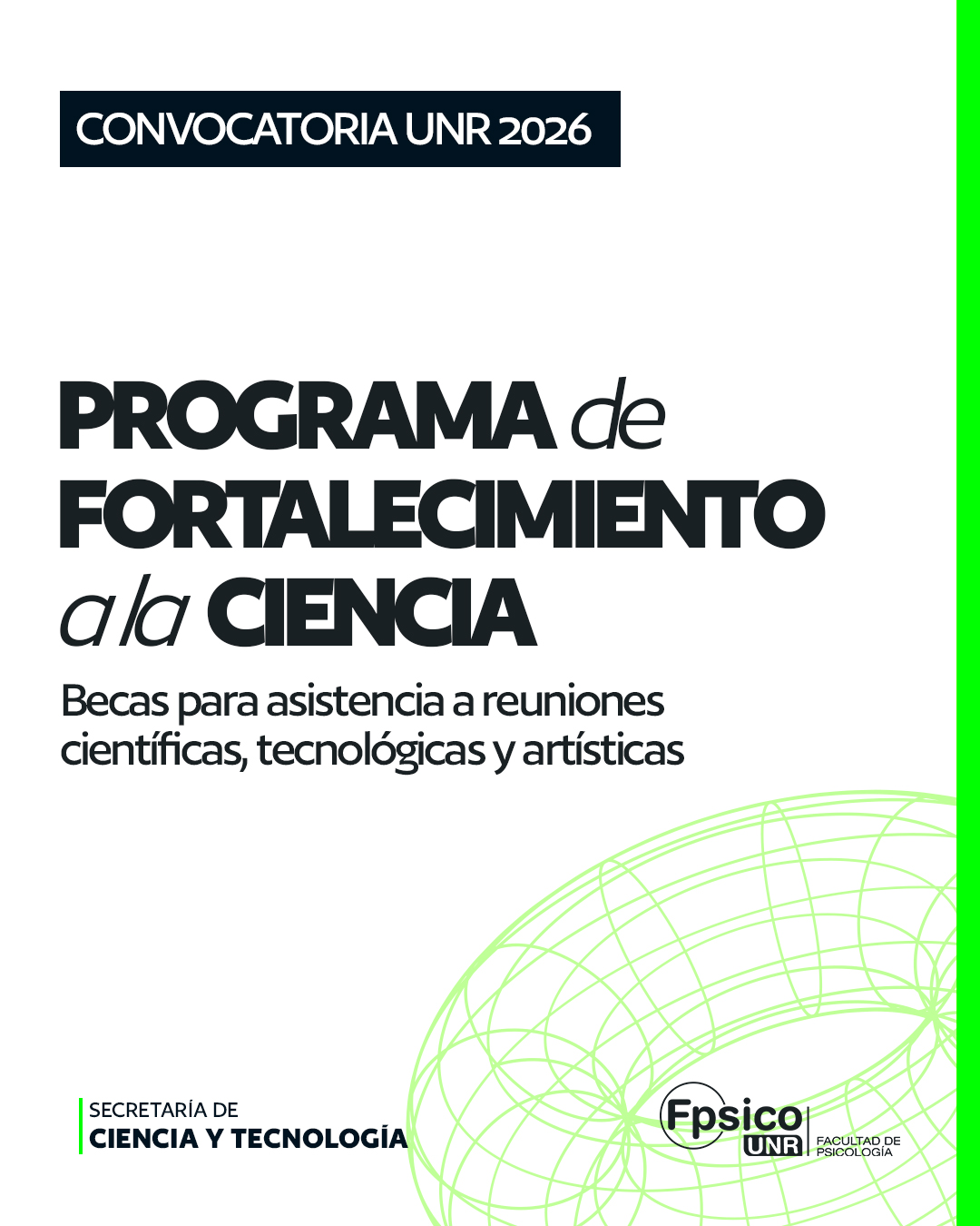 CONVOCATORIA UNR 2026: PROGRAMA DE BECAS PARA ASISTENCIA A REUNIONES CIENTÍFICAS, TECNOLÓGICAS Y ARTÍSTICAS