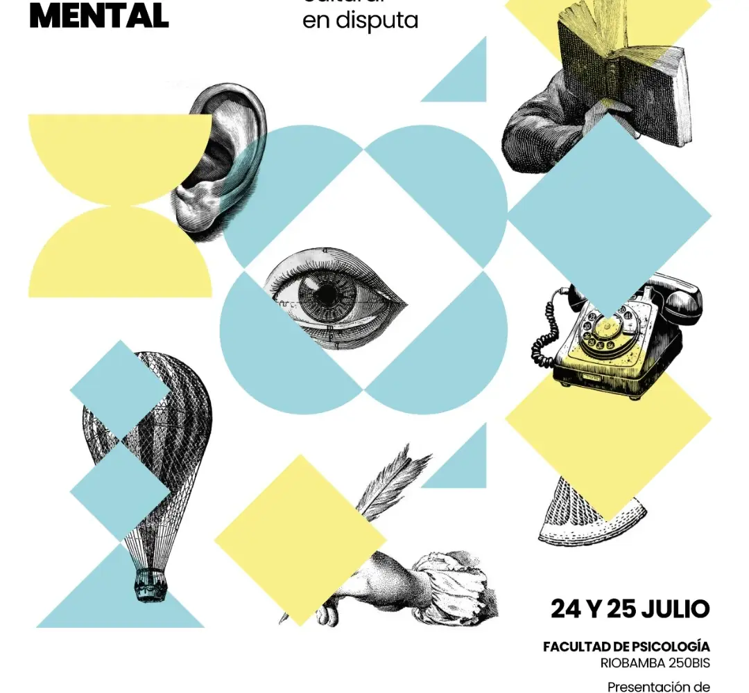 II Congreso de Salud Mental:"Salud mental: una producción cultural en disputa"