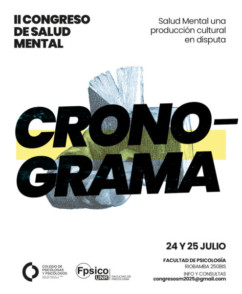 CRONOGRAMA DEL "II CONGRESO DE SALUD MENTAL. Salud mental: una producción cultural en disputa"